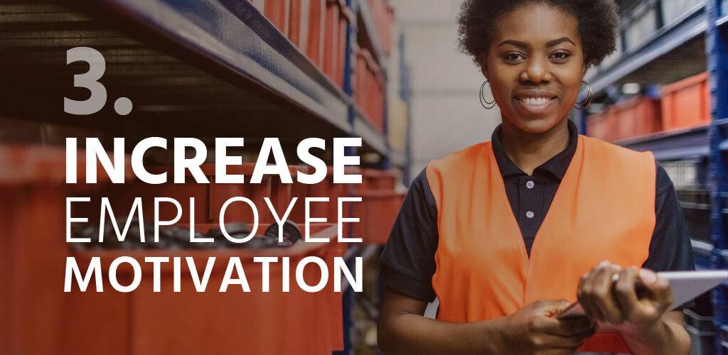 3. Increase employee engagement